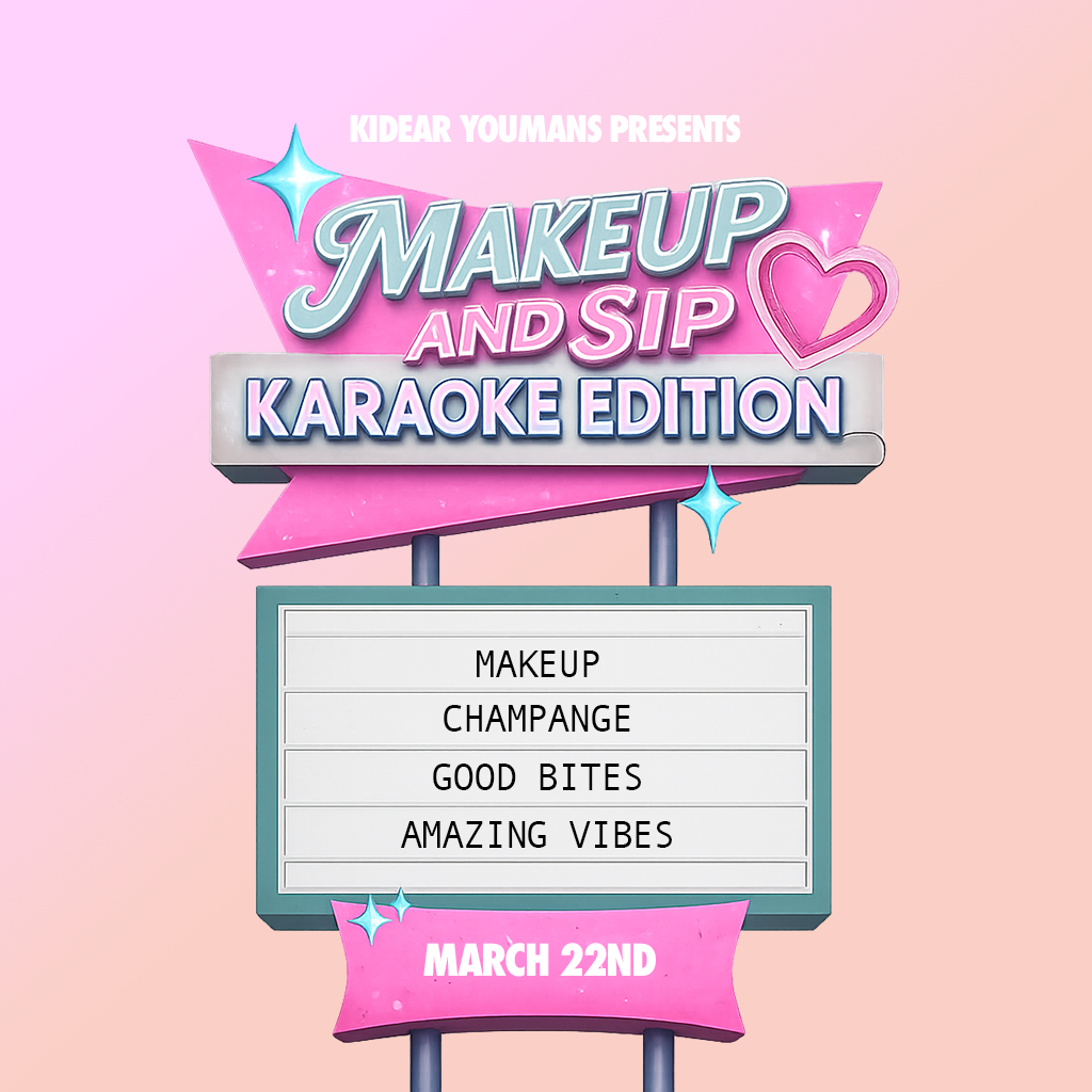 Makeup and Sip: Karaoke Edition